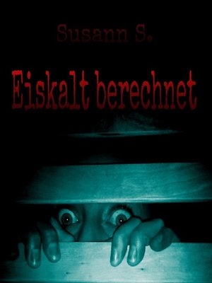 cover image of Eiskalt berechnet